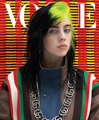 Последние твиты от billie eilish (@billieeilish). Billie Eilish S Vogue Cover How The Singer Is Reinventing Pop Stardom Vogue