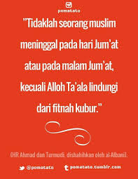Meninggal Hari Jumat Atau Malam Jumat Hadits Kekuatan Doa Bijak Kutipan