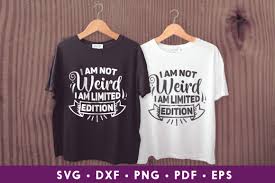 Millions of free graphic resources. I M Not Weird I Am Limited Edition Graphic By Craftlabsvg Creative Fabrica