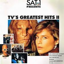 SAT.1 Presents TV's Greatest Hits II by Various: Amazon.co.uk: CDs & Vinyl