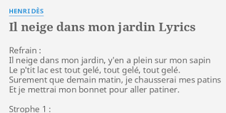 Écologiste dans l'âme vous vous demandez que faire des ampoules usagées ? Il Neige Dans Mon Jardin Lyrics By Henri Des Refrain Il Neige