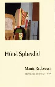 HOTEL SPLENDID BY Marie Redonnet (English) Paperback Book $18.88