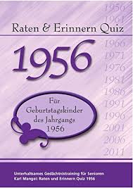 ( es gibt noch keine bewertungen. Raten Und Erinnern Quiz 1956 Ein Jahrgangsquiz Fur Geburtstagskinder Des Jahrgangs 1956 Amazon De Mangei Karl Bucher