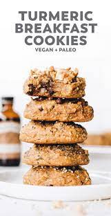 Turmeric Latte Breakfast Cookies Vegan Paleo Recipe Vegan Cookies Breakfast Cookies Recipes