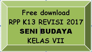 Rpp seni budaya kelas 9 kurikulum 2013 pdf. Download Gratis Rpp Seni Budaya Kelas Vii Smp Mts K 13 Revisi 2017 Lengkap Madrasah Muba