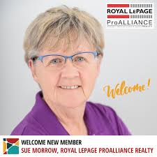 Welcome new Chamber member, Sue Morrow, Royal LePage ProAlliance! As a  dedicated Royal LePage ProAlliance Realty REALTOR®, Sue is committed to  guiding clients through every step of their real estate journey. Whether