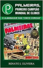 Sin embargo, no será un duelo sencillo para los regios y más por la. Amazon Com Palmeiras Primeiro Campeao Mundial De Clubes Portuguese Edition Ebook J Oliveira Renato Kindle Store