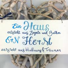Selbstverständlich ist es genauso möglich, zum telefonhörer oder handy zu greifen, um den spruch zum einzug wir wünschen euch im neuen haus, dass brot und salz euch geh'n niemals aus. Holzschild Handbemalt Ein Haus Heim