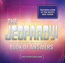 Rd.com knowledge grammar & spelling from foreign language words to new words to pig latin, words are always a popular topic on the hit. The Jeopardy Book Of Answers 35th Anniversary Friedman Harry Garron Barry 9780795351068 Amazon Com Books