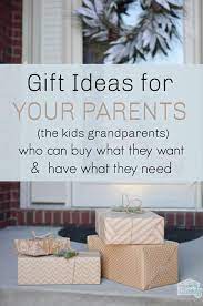 Christmas Gift Ideas For Parents Gifts For Your Parents Who Have Everything And Can Buy What They Want