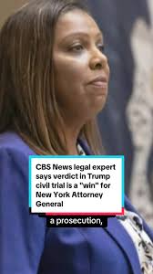 "This is a huge win for Letitia James." CBS News legal expert Rikki Klieman  says the verdict in the Trump civil trial is a "win" for New York Attorney  General Letitia James, who pushed DA Alvin Bragg ...