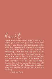 We did not find results for: Follow Your Heart Quotes Be Yourself Live Your Dreams Inspirational Words Poetry Earth Quotes Inspirational Words Following Your Heart Quotes