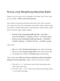Selain menunjukkan jumlah asupan kalori, fatsecret juga memperlihatkan jumlah asupan karbohidrat dan lemak dari makanan yang diinput secara gratis. Rumus Untuk Menghitung Kebutuhan Kalori