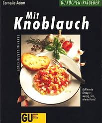 Den teig ausrollen und kreise ausstechen. Gu Kuchen Ratgeber Mit Knoblauch Von Adam Cornelia 20 Cm Broschiert 1992 Bomemo