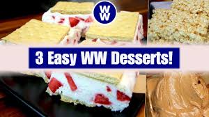 3 quick and easy ww desserts weight