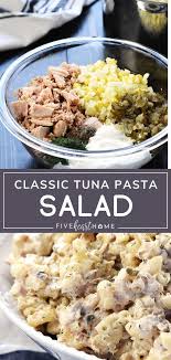 Classic Tuna Pasta Salad In 2020 Tuna Salad Pasta Tuna Pasta Easy Pasta Salad Recipe