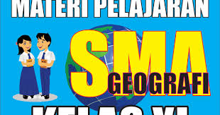 Terlebih lagi buku pelajaran saat ini sebagian ada yang mengalami perubahan atau revisi, oleh sebab itu baik guru dan siswa harus menyesuaikan. Materi Pelajaran Geografi Sma Kelas Xi Semester 1 2