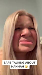 Why Did Barb Like Hannah Ann