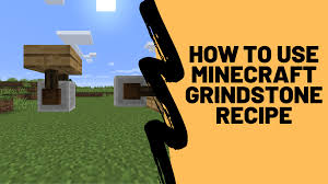 Grindstones can be found in villages and grindstones can be crafted. How To Make Grindstone Recipe Minecraft