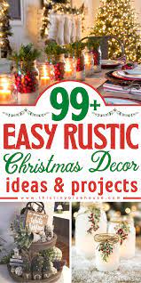 100 Best Stunning Diy Rustic Christmas Decor Ideas Christmas Decor Diy Cheap Christmas Decorations Rustic Christmas Centerpieces Cheap