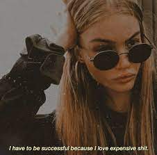 Aesthetic Quotes Round Face Sunglasses Bad Girl Quotes Classy Quotes