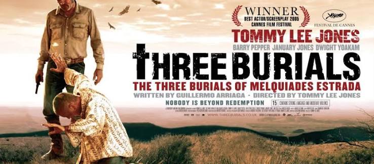 The Three Burials of Melquiades Estrada - NFWM