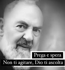 Prega e spera, non ti agitare. Dio è misericordioso e sta ascoltando la tua  preghiera #padrepio #devoti #devotidipadrepio #sanpio #sangiovannirotondo