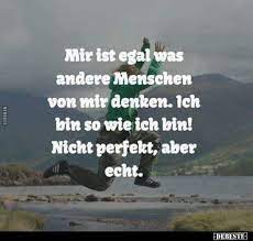 Mir Ist Egal Was Andere Menschen Von Mit Denken Lustige Bilder Spruche Witze Echt Lustig