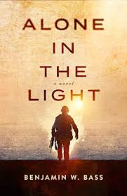 Alone In The Light Kindle Edition By Benjamin W Bass Literature Fiction Kindle Ebooks Amazon Com Book Cover Design Ebook Cover Design Ebook Cover