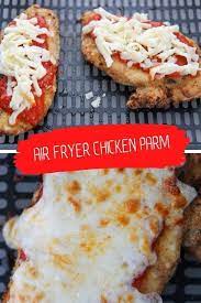 Air Fryer Chicken Parmesan Recipe Yummy Chicken Recipes Air Fryer Chicken Best Dinner Recipes