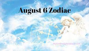 But the day will be normal for 6 zodiac signs and stars will have an inauspicious effect on 2 zodiac signs. August 6 Zodiac Sign Love Compatibility