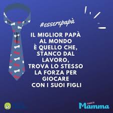 Frasi per la festa del papà, per dire ti voglio bene al papà e ringraziarlo per tutti i sacrifici che fa per i figli. 100 Frasi Sul Papa Nostrofiglio It