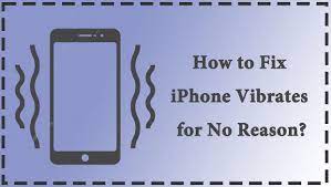 How To Fix Iphone Vibrates For No Reason Iphone Iphone Got Wet Fix It