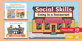 Social Skills Going To A Restaurant Powerpoint Google Slides