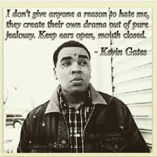 Kevin Gates Kevin Gates Quotes Quotes Gate Kevin Gates