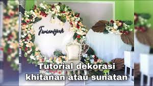 Maybe you would like to learn more about one of these? Tutorial Dekorasi Khitanan Atau Sunatan Modern Simple Dan Bagus Youtube