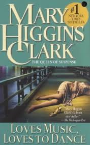 Mary Higgins Clark Books Mary Higgins Clark Books Suspense Books Dance Books