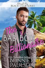 The Bad Boy Billionaire Clean Billionaire Beach Club Romance Book 9 Kindle Edition Free Audio Books Free Books Free Books Online Ebook Free Ebooks Eboo