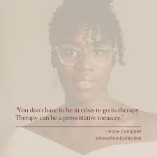 When Is It Time to Go to Therapy? with Kobe Campbell — The Refined Woman