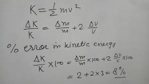 Since the sample contains c, h, and o, then the remaining. The Percentage Of Uncertainty In The Measurement Of Mass And Velocity Are 2 And 3 What Is The Maximum Uncertainty Of Kinetic Energy Quora