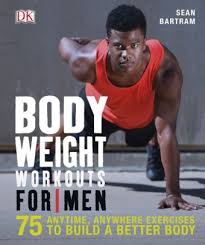 bodyweight workouts for men by sean