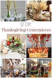12 Beautiful Diy Thanksgiving Centerpieces Design Dazzle Diy Thanksgiving Centerpieces Thanksgiving Centerpieces Thanksgiving Decorations Diy