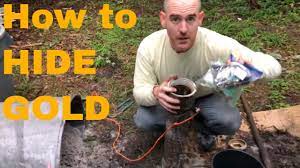 How to make gold detector very sensitiv no.1. How To Hide Gold Silver Cash Help Stop Treasure Being Stolen By Thieves Youtube