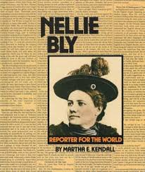 After her employers promise that they will somehow get her out, she is left to find a way in. Nellie Bly A Leader S Inspiration