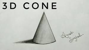 Drawing 3D Cone | Art By Ayush | Shape - Youtube
