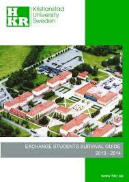 Established in 1977, kristianstad university is one of the newe. Survival Guide HaÆ'a Gskolan Kristianstad