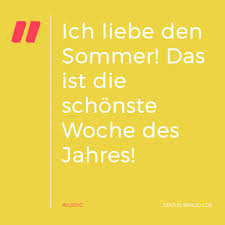 Ich Liebe Den Sommer Das Ist Die Schönste Woche Des Jahres