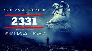 2331 Angel Number Meaning And Symbolism