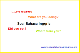 Check spelling or type a new query. 1000 Contoh Soal Bahasa Inggris Grammar