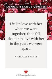 May 18, 2020 · famous long distance love quotes. Long Distance Love Quotes That Will Make You Smile With Love Quotes